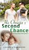 [Sweet Beginnings Bakery 04] • His Omega's Second Chance (Sweet Beginnings Bakery Book 4)